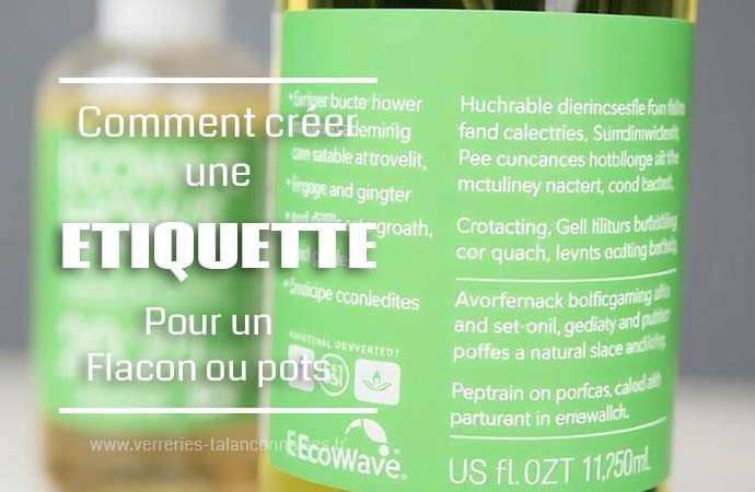 Comment créer une étiquette pour un flacon ou un pot : avec ou sans spécification du fabricant